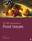 The SAGE Encyclopedia of Food Issues - Book