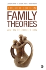 Family Theories : An Introduction - Book