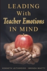 Leading With Teacher Emotions in Mind - eBook