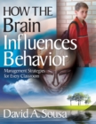 How the Brain Influences Behavior : Management Strategies for Every Classroom - eBook