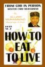 How To Eat To Live: Book 2 - eBook