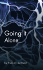 Going It Alone - eBook