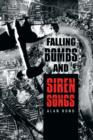 Falling Bombs and Siren Songs - Book