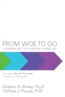 From Woe to Go! : A Training Text for Christian Counsellors - Book