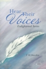 Hear Their Voices : Enlightened Series - eBook
