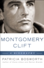 Montgomery Clift : A Biography - eBook