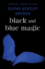 Black and Blue Magic - eBook