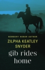 Gib Rides Home - eBook