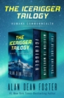 The Icerigger Trilogy : Icerigger, Mission to Moulokin, and The Deluge Drivers - eBook
