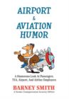 Airport & Aviation Humor - Book