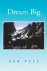 Dream Big - Book