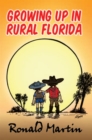 Growing up in Rural Florida - eBook