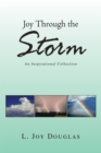 Joy Through the Storm : An Inspirational Collection - eBook