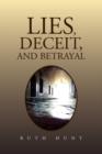Lies, Deceit, and Betrayal - Book