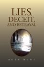 Lies, Deceit, and Betrayal - eBook