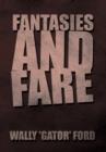 Fantasies and Fare - Book