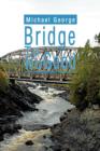 Bridge to No Good - Book