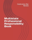Multistate Professional Responsibility Book - Book