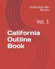California Outline Book : Vol. 1 - Book