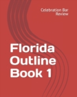 Florida Outline Book 1 - Book