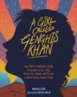 Girl Called Genghis Khan, A : How Maria Toorpakai Wazir Pretended to Be a Boy, Defied the Taliban, and Became a World Famous Squash Player - Book