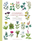 Culpeper's Complete Herbal : Illustrated and Annotated Edition - Book
