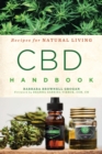 CBD Handbook : Recipes for Natural Living - eBook