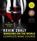 Kevin Zraly Windows on the World Complete Wine Course : Revised & Updated / 35th Edition - Book