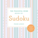 Peaceful Mind Book of Sudoku - Book