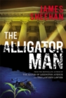 The Alligator Man - Book