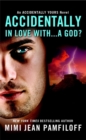 Accidentally In Love With...A God? - Book