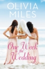One Week to the Wedding : An unforgettable story of love, betrayal, and sisterhood - Book
