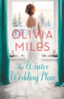 The Winter Wedding Plan : An unforgettable story of love, betrayal, and sisterhood - Book