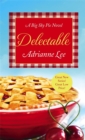 Delectable : Big Sky Pie #1 - Book