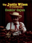 The Justin Wilson #2 Cookbook : Cookin' Cajun - eBook