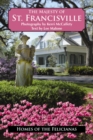 Majesty of St. Francisville, The - Book