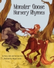 Monster Goose Nursery Rhymes - Book