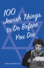 100 Jewish Things to Do Before You Die - Book