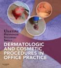 Dermatologic and Cosmetic Procedures in Office Practice E-Book - eBook