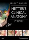 Netter's Clinical Anatomy : with Online Access - Book