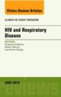 HIV and Respiratory Disease, An Issue of Clinics in Chest Medicine : Volume 34-2 - Book