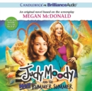 Judy Moody and the Not Bummer Summer - eAudiobook