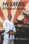 My Karate a personal journey : a personal journey - Book