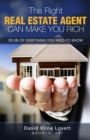 The Right Real Estate Agent Can Make You Rich - Book