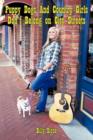 Puppy Dogs And Country Girls Don't Belong on City Streets - Book