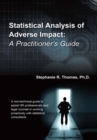 Statistical Analysis of Adverse Impact : A Practitioner'S Guide - eBook