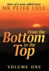 From the Bottom to the Top : Based on a Story of a Man Born in West Africa - Book