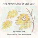 The Adventures of Lily Leaf - Book