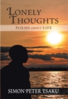 Lonely Thoughts : Poems About Life - eBook