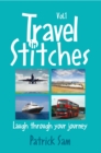 Travel in Stitches : Laugh Through Your Journey - eBook
